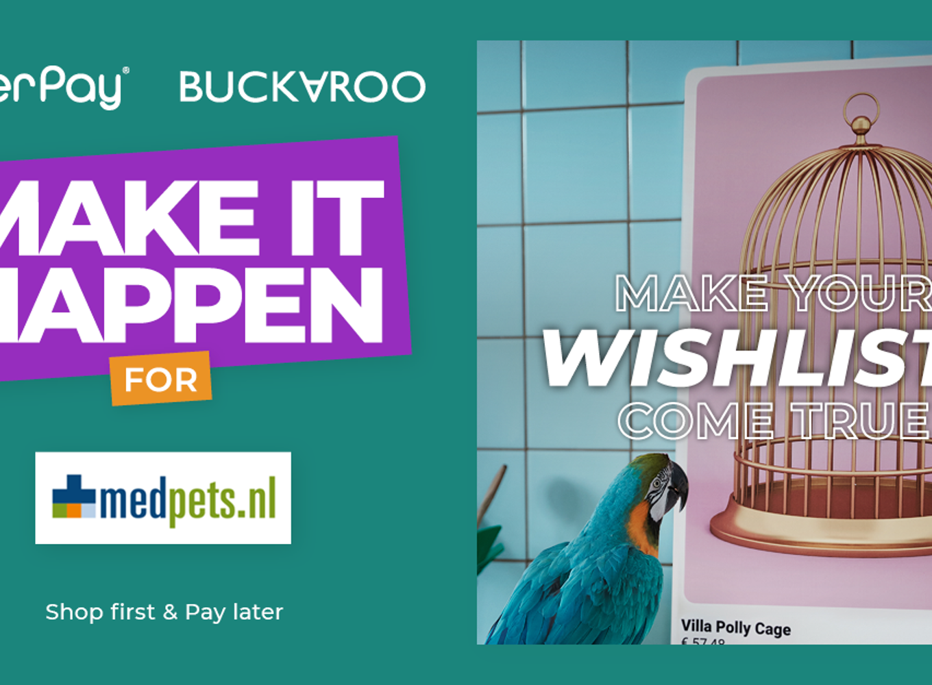 MedPets.nl make it happen AfterPay campaign